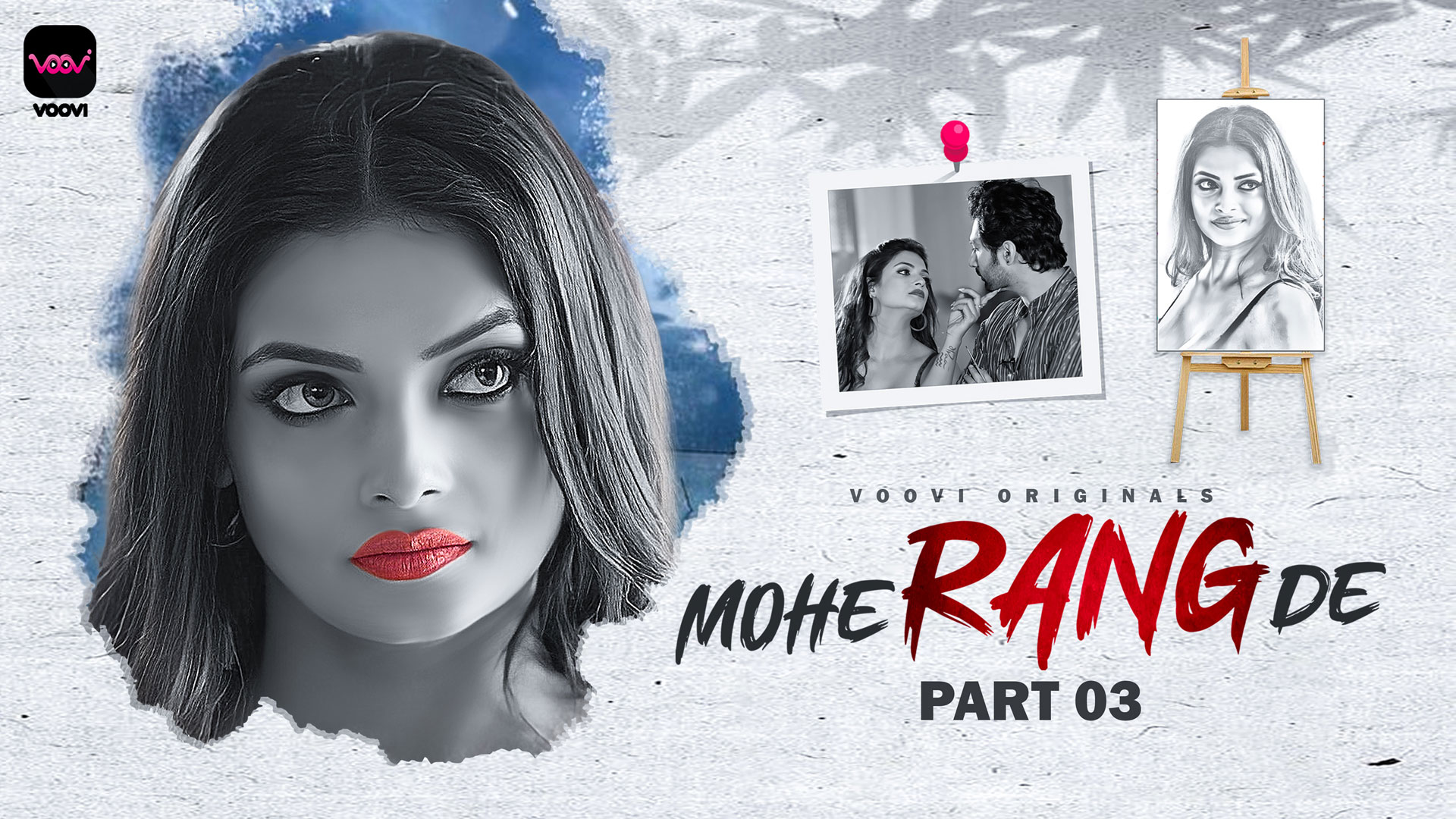 Mohe Range De Season01 Episode03