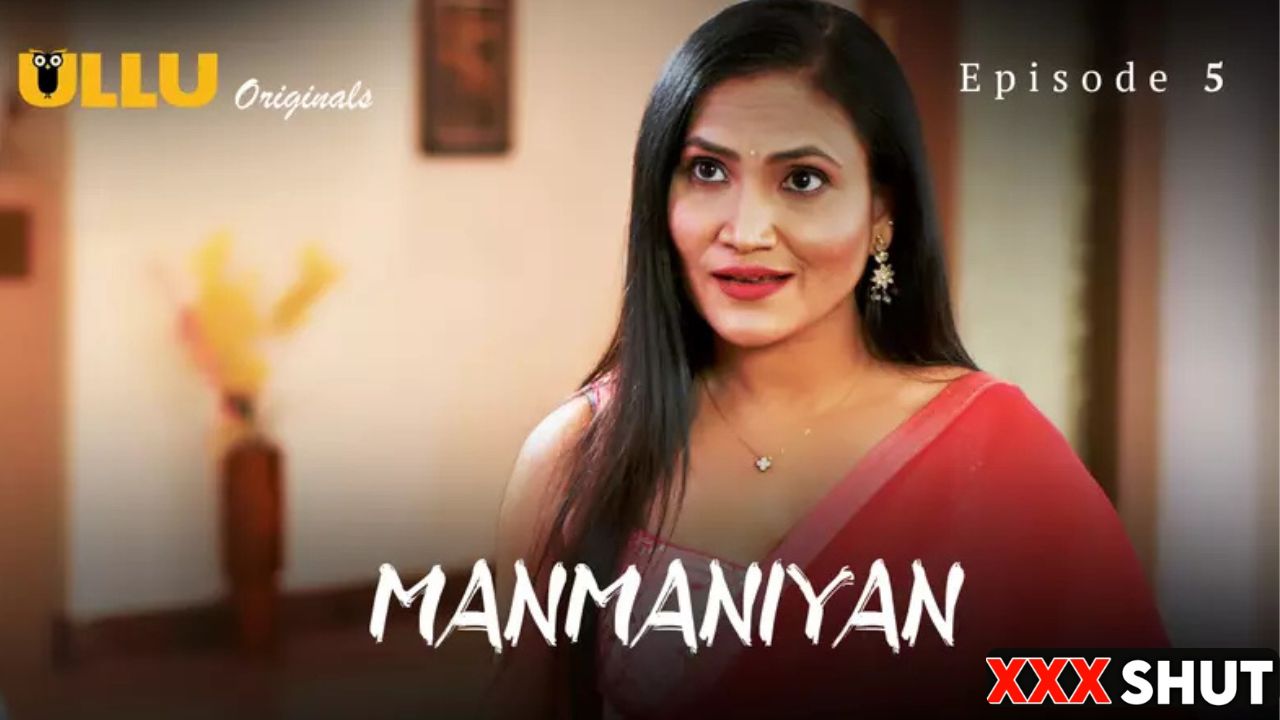 ullu – Web Series Aayushi Jaiswalsoni Jhasunita Rajput Manmaniyan Episode 5